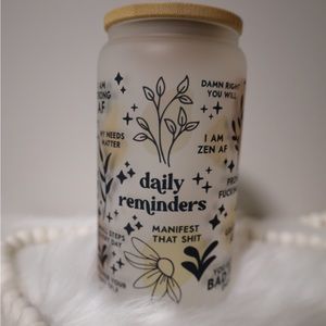 Daily affirmation Glass Cup
